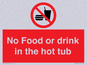 No Food or drink in the hot tub